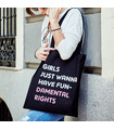 Tote bag Girls Just Wanna Have Fundamental Rights