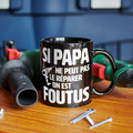 Tasse Si papa ne peut pas le réparer, on est foutus